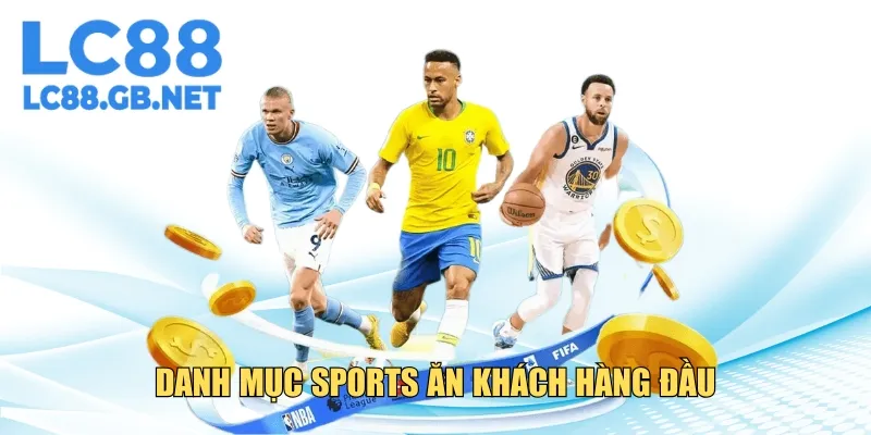 Đôi nét về danh mục sports nơi thu hút người chơi hàng đầu