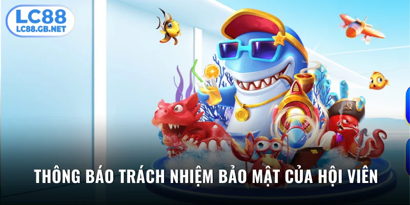 Trách nhiệm cá nhân trong việc bảo vệ tài khoản