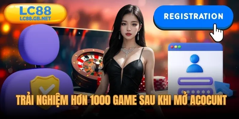 Trải nghiệm hơn 1000 game hấp dẫn sau khi có account
